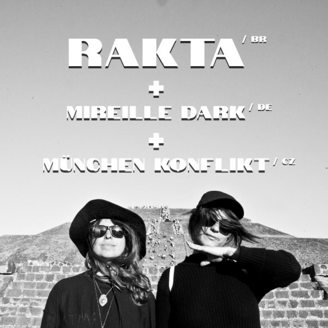 Rakta /BR, Mireille Dark /DE, München Konflikt /CZ